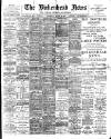 Birkenhead News Wednesday 30 August 1899 Page 1