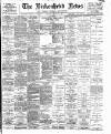 Birkenhead News Saturday 10 March 1900 Page 1