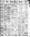 Birkenhead News Saturday 28 April 1900 Page 1
