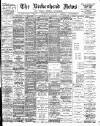 Birkenhead News Wednesday 30 May 1900 Page 1