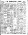 Birkenhead News Saturday 02 June 1900 Page 1