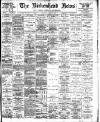 Birkenhead News Saturday 30 June 1900 Page 1