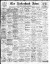 Birkenhead News Saturday 21 July 1900 Page 1