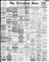 Birkenhead News Saturday 25 August 1900 Page 1