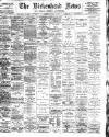 Birkenhead News Saturday 06 April 1901 Page 1