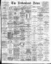 Birkenhead News Saturday 22 March 1902 Page 1
