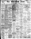 Birkenhead News Saturday 06 September 1902 Page 1