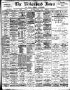 Birkenhead News Saturday 04 October 1902 Page 1