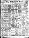 Birkenhead News Saturday 25 October 1902 Page 1