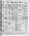 Birkenhead News Saturday 19 November 1904 Page 1