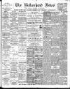 Birkenhead News Wednesday 31 January 1906 Page 1