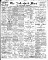 Birkenhead News Saturday 18 January 1908 Page 1