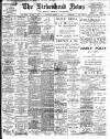 Birkenhead News Saturday 21 March 1908 Page 1