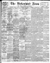 Birkenhead News Wednesday 06 May 1908 Page 1