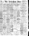 Birkenhead News Saturday 25 July 1908 Page 1