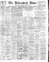 Birkenhead News Saturday 12 September 1908 Page 1