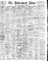 Birkenhead News Saturday 19 September 1908 Page 1