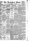 Birkenhead News Wednesday 03 March 1909 Page 1