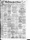 Birkenhead News Saturday 03 April 1909 Page 1