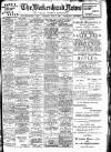 Birkenhead News Saturday 12 June 1909 Page 1