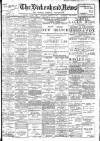 Birkenhead News Saturday 26 March 1910 Page 1
