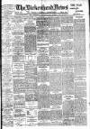 Birkenhead News Wednesday 24 February 1915 Page 1