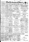 Birkenhead News Saturday 22 January 1916 Page 1