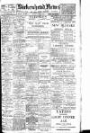 Birkenhead News Saturday 14 April 1917 Page 1
