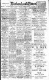 Birkenhead News Saturday 25 August 1917 Page 1