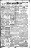 Birkenhead News Wednesday 17 April 1918 Page 1