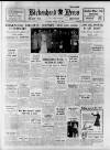 Birkenhead News Saturday 11 March 1950 Page 1