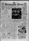 Birkenhead News Wednesday 19 April 1950 Page 1