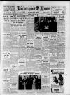 Birkenhead News Saturday 20 May 1950 Page 1