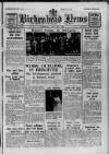 Birkenhead News Wednesday 07 June 1950 Page 1