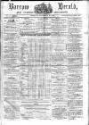 Barrow Herald and Furness Advertiser Saturday 28 November 1863 Page 1
