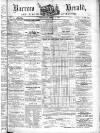 Barrow Herald and Furness Advertiser Saturday 02 April 1864 Page 1