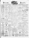 Barrow Herald and Furness Advertiser Saturday 21 March 1868 Page 1