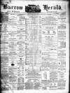 Barrow Herald and Furness Advertiser Saturday 02 January 1869 Page 1