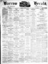 Barrow Herald and Furness Advertiser Saturday 09 November 1872 Page 1