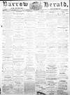 Barrow Herald and Furness Advertiser Wednesday 17 November 1875 Page 1
