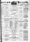 Barrow Herald and Furness Advertiser Wednesday 17 May 1876 Page 1