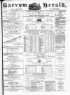 Barrow Herald and Furness Advertiser Wednesday 17 January 1877 Page 1