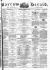 Barrow Herald and Furness Advertiser Saturday 09 February 1878 Page 1
