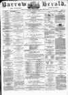 Barrow Herald and Furness Advertiser Tuesday 19 March 1878 Page 1