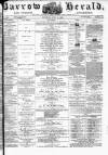 Barrow Herald and Furness Advertiser Saturday 15 June 1878 Page 1