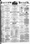 Barrow Herald and Furness Advertiser Tuesday 02 July 1878 Page 1