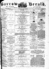 Barrow Herald and Furness Advertiser Saturday 20 July 1878 Page 1
