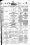Barrow Herald and Furness Advertiser Saturday 05 October 1878 Page 1
