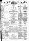 Barrow Herald and Furness Advertiser Saturday 19 October 1878 Page 1