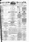 Barrow Herald and Furness Advertiser Saturday 26 October 1878 Page 1